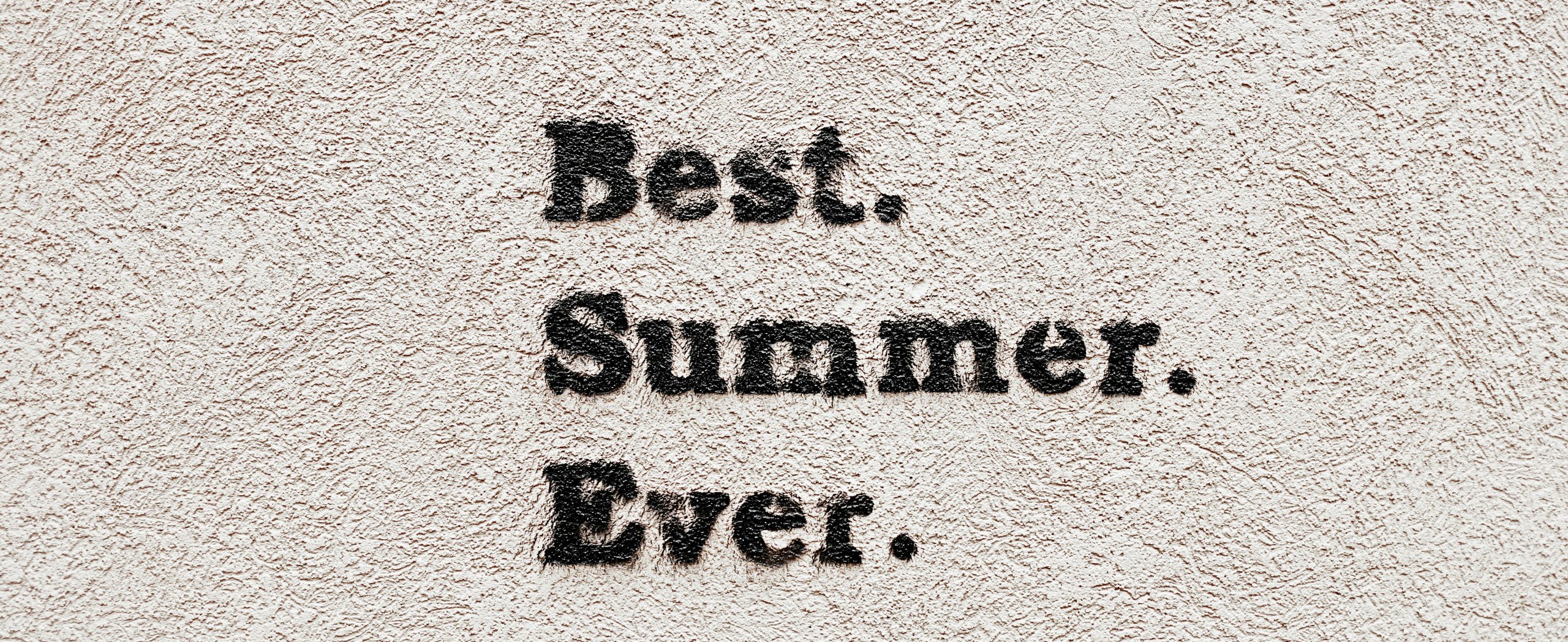 best summer ever